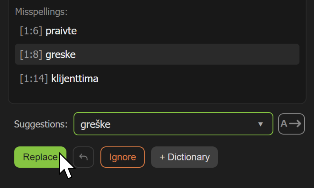 Polje sa predlozima i dugme Replace za ispravku izabrane reči.